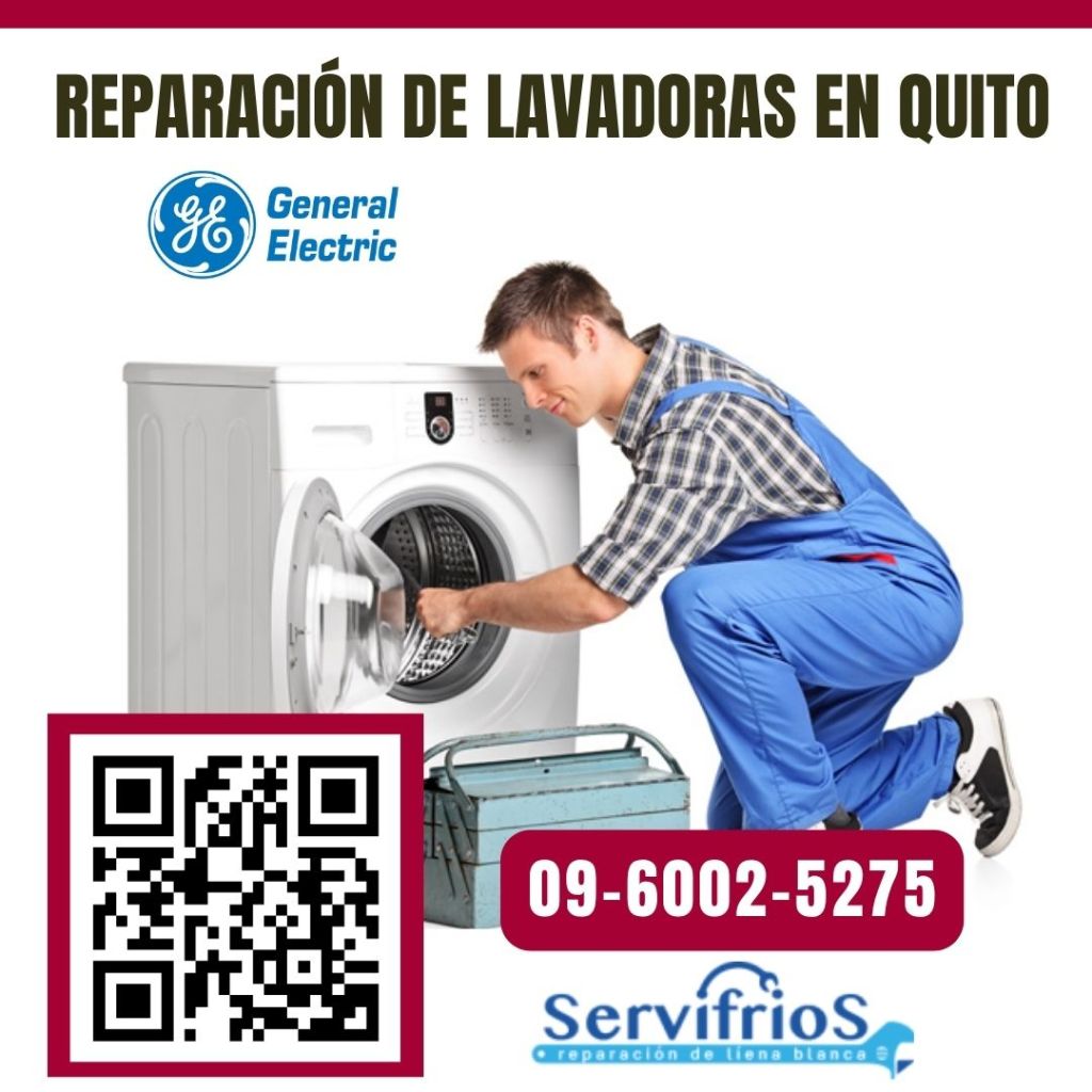 reparacion de lavadoras general electric en Quito