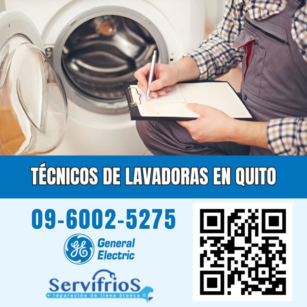 Técnicos de lavadoras general electric en Quito