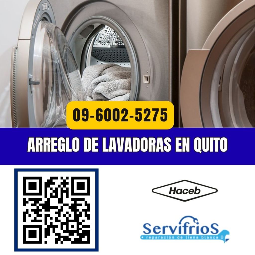 arreglo de lavadoras haceb en Quito
